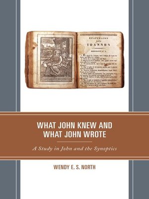 cover image of What John Knew and What John Wrote